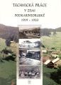 Technické práce v zemi Podkarpatoruské 1919 - 1933